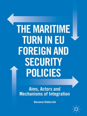 cover image of The Maritime Turn in EU Foreign and Security Policies
